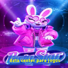 data center para jogos